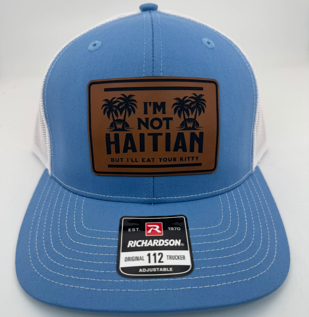 I'm Not Haitian 112 Richardson Patch Hat
