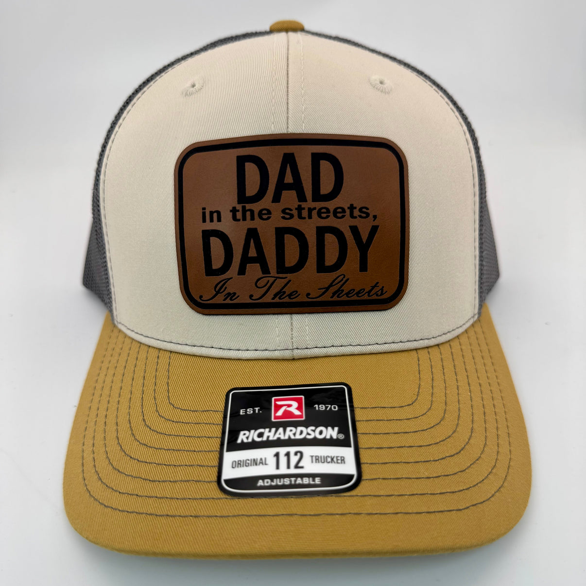 Dad in the streets, Daddy in the Sheets 112 Richardson Patch Hat