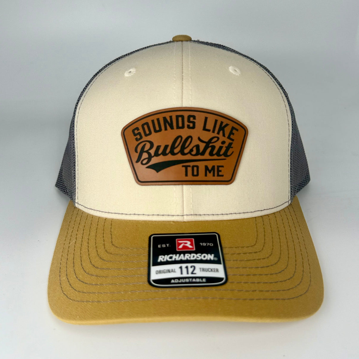 Sounds Like Bullsh!t To Me 112 Richardson Patched Hats